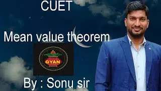 CUET II MEAN VALUE THEOREM II Rolle's theorem ll Lagrange's mean value theorem ll