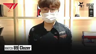 Interview with Clozer | T1 vs DRX 08.23 | 2020 LCK Summer