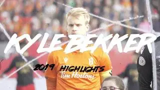 2019 Highlight Reel: Kyle Bekker