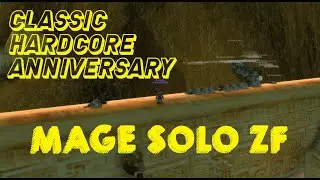 WoW Classic Hardcore Anniversary - level 49 Mage Solo ZF Shenanigans!