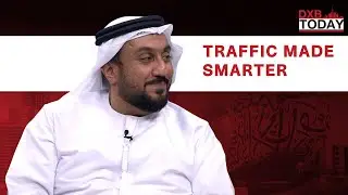 Inside Dubai&rsquo;s Intelligent Traffic System and Smart Roads