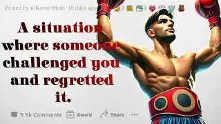WHEN AN AMATEUR CHALLENGED ME - AND REGRETTED IT! - Reading Reddit Stories