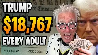 Trump's Gov't Is Giving Out $18,767 to Every Adult