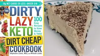 Low-Carb, Low-Cost Peanut Butter Pie Recipe! (The DIRTY, LAZY, KETO Dirt Cheap Cookbook)