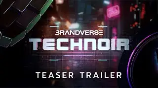 Brandverse NFT Technoir Teaser Trailer