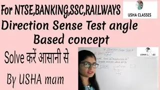 Direction Sense Test type-3 (angle based) concept by USHA mam @ushaclasses4166