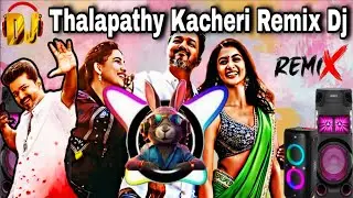 Rabbit Mix Master - 🤩Thalapathy Kacheri Remix Dj🥁 || Tamil Song Remix Dj 💥||  #1 #remix #dj