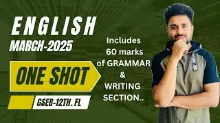 MARCH 2025 |  ONE SHOT GUIDE | ENGLISH | 12th GSEB | RAHUL SIR | EduTycoon