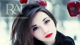 Best Rai Jdid Music 2017 (Compilation) &bull; [Vol71]