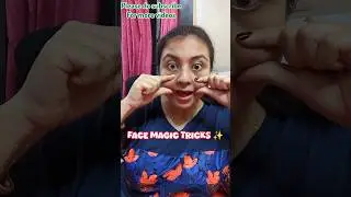 Face magic tricks #facemagic #viraltricks #shortsvideoshortsvideo