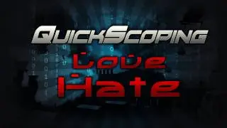 Modern Warfare 3 QuickScopes : A Love Hate Moment w/ MrBlack0ut81