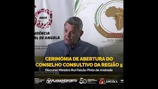 Ministro Rui Falc&atilde;o Pinto de Andrade na 1&ordf; Reuni&atilde;o Ordin&aacute;ria da AUSC - Regi&atilde;o 5 em Luanda