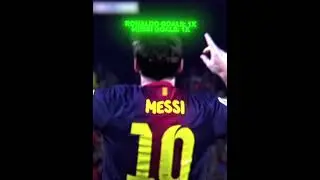 RONALDO VS MESSI🥶💀🥵#respect #edit #cr7 #messi #goalsandskills