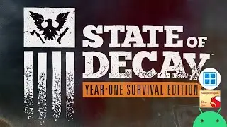 State of Decay: Year One Survival Edition | Winlator | Android