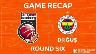Highlights: Brose Bamberg - Fenerbahce Dogus Istanbul