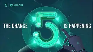 Join us on Sep 27 to Celebrate KuCoin 5th anniversary - The Change is Happening #KuCoinTurns5