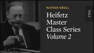 Jascha Heifetz: Violin Masterclass 2