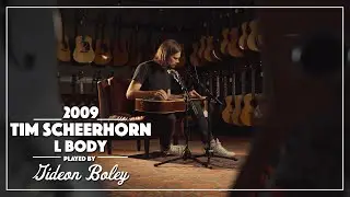 2009 Tim Scheerhorn L Body by Gideon Boley | Live at Carter Vintage Guitars | Nashville, TN