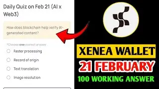 XENEA WALLET QUIZ ANSWER 21 FEBRUARY | XENEA WALLET QUIZ 21 FEB | XENEA WALLET VOUCHER CODE TODAY