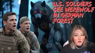 U.S. Soldiers See WEREWOLF in GERMAN Forest! 3 TRUE, Hair-Raising CRYPTID Stories|*Extremely Creepy*