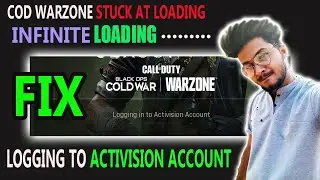 how to fix COD WARZONE STUCK AT LOADING SCREEN /#LOGGING TO ACTIVISION ACCOUNT ll by borntoplaygames