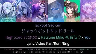 [Full Karaoke] Jackpot Sad Girl || N25 with You as a member!!