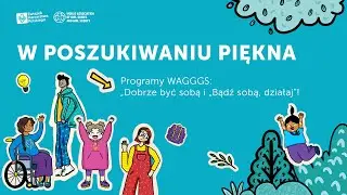 W poszukiwaniu piękna I Program WAGGGS