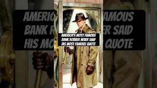 America's Most Famous Bank Robber Never Said His Most Famous Quote