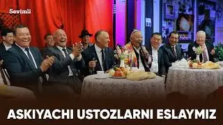 ESLAB - ASKIYACHI USTOZLARNI ESLAYMIZ