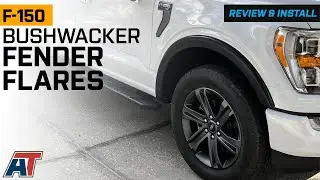 2021-2023 F-150 Bushwacker OE Style Fender Flares Review & Install