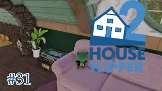 House Flipper 2 || Das Kinderzimmer auf dem Dachboden || #31