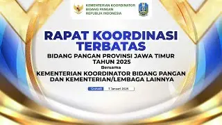 🔴 LIVE RAPAT KOORDINASI TERBATAS BIDANG PANGAN PROVINSI JAWA TIMUR TAHUN 2025