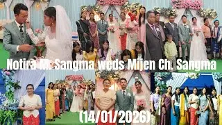 Notira M. Sangma weds Mijen Ch. Sangma (14/01/2026)👰💍🤵🙂