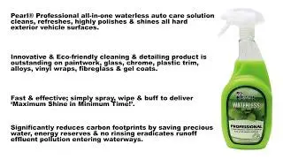 Pearl Professional Waterless Cleaning & Detailing Solution
