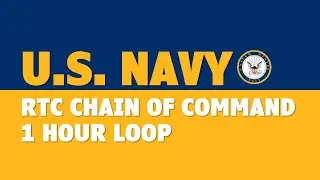 Navy RTC Chain of Command (1 hour)