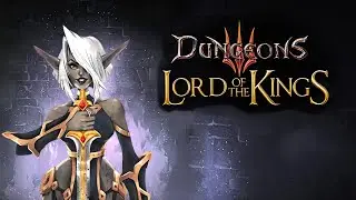 Dungeons 3: Lord of the Kings - Братство [Снова оборона]