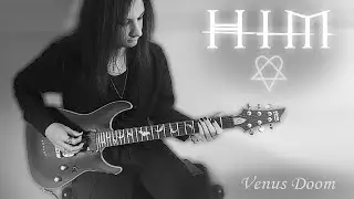 Venus Doom - HIM (guitar cover)