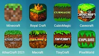 Minecraft, Royal Craft, CubicMagic, Cavecraft, AtharCraft, Mecraft Building, TinyCraft, PixelWorld