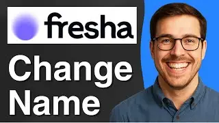 How to Change your Name in Fresha [2025 Easy Guide]