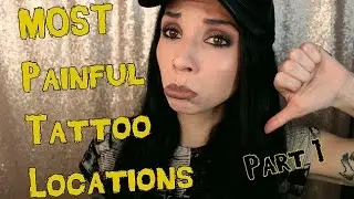 The MOST Painful Areas I've Been Tattooed | Part 1