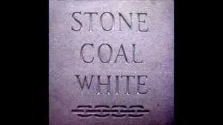 STONE COAL WHITE   Hell Below   CALI TEX RECORDS