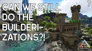 Can We Still Do The Builderizations?! - ASE: Modded - Stream 7