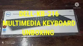 DELL-KB-216 MULTIMEDIA KEYBOARD  UNBOXING(TECH-INFO)JoyAbrahamV