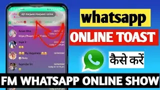 fmwhatsapp | fm whatsapp new update | fm whatsapp online toast setting |