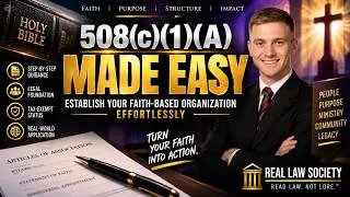 508c1A Made Easy:  Establish Your Faith Based Organization Effortlessly