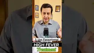 5 Steps in High fever in Kids #fever #treatment