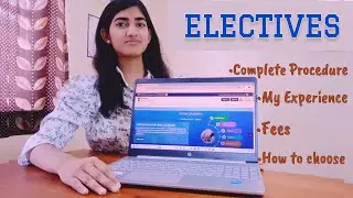 Electives Courses |NCISM electives| BAMS |how to choose| Complete Tutorial |My Experience#trending