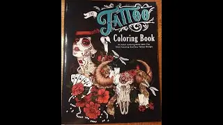 The Tattoo Coloring Book An Adult Coloring Book With The Most Amazing and Sexy Tattoo Designs review
