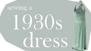 Sewing a 1930s inspired dress | my own design
