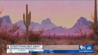 The El Paso artist who changed landscape painting in America
